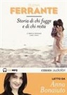 Elena Ferrant - Ferrant, Storia di chi fugge (Audiolibro)
