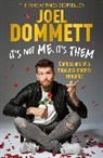 Joel Dommett - It's Not Me, It's Them