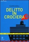 Valentina Mapelli - Delitto in crociera