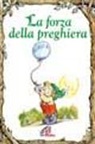 Keith McClellan, R. W. Alley - La forza della preghiera