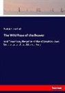 Rudolph Leonhart - The Wild Rose of the Beaver