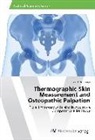 Edward Muntinga - Thermographic Skin Measurement and Osteopathic Palpation