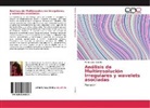 María Luisa Gordillo - Análisis de Multiresolución Irregulares y wavelets asociadas