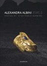 Alba Cappellieri, Amanda Triossi - Alexandra Albini Jewels (Italien/anglais)
