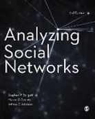 Peter Atherton, Stephen P Borgatti, Stephen P. Borgatti, Stephen P. Everett Borgatti, Martin G. Everett, Jeffrey C Johnson... - Analyzing Social Networks