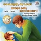 Shelley Admont, Kidkiddos Books, S. A. Publishing - Goodnight, My Love! Bonne nuit, mon amour !