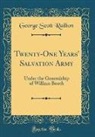 George Scott Railton - Twenty-One Years' Salvation Army