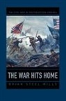 Brian Steel Wills - The War Hits Home