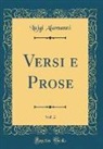 Luigi Alamanni - Versi e Prose, Vol. 2 (Classic Reprint)