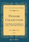 Pioneer Society of the State O Michigan - Pioneer Collections, Vol. 9