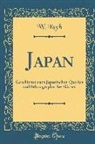 W. Koch - Japan: Geschichte Nach Japanischen Quellen Und Ethnographische Skizzen (Classic Reprint)