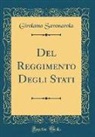 Girolamo Savonarola - Del Reggimento Degli Stati (Classic Reprint)