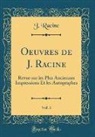J. Racine - Oeuvres de J. Racine, Vol. 3