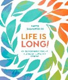 Karen Salmansohn - Life Is Long!