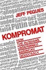 Jeff Pegues - Kompromat