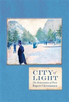 Rupert Christiansen, Christiansen Rupert - City of Light