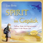 Lisa Biritz, Lisa Biritz - Spirit im Gepäck - Delfine, Wale und Sternenwesen - Leben in der Neuen Zeit, Audio-CD, MP3 (Audio book)