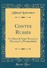 Mikhail Lermontov, Mikhaïl Lermontov - Contes Russes
