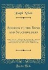 Joseph Nelson - Address to the Bond and Stockholders