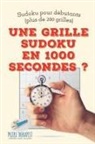 Puzzle Therapist - Une grille Sudoku en 1000 secondes ? | Sudoku pour débutants (plus de 200 grilles)