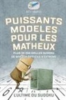 Puzzle Therapist - Puissants modèles pour les matheux | L'ultime du Sudoku | Plus de 200 grilles Sudoku de niveaux difficile à extrême