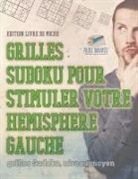 Puzzle Therapist - Grilles Sudoku pour stimuler votre hémisphère gauche | grilles Sudoku, niveau moyen | Édition livre de poche
