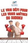 Puzzle Therapist - Le vrai défi pour les vrais maîtres du Sudoku | 240 grilles extrêmement difficiles à résoudre