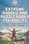 Puzzle Therapist - Extreme Sudoku and Puzzle Books for Adults | Busy Time for Me Time (Over 240+ Puzzles)