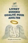Puzzle Therapist - Livret Sudoku qualité pour adultes | 240 grilles de niveaux variés