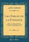 Achille Delboulle - Les Fables de la Fontaine