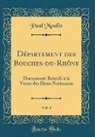 Paul Moulin - Département des Bouches-du-Rhône, Vol. 1