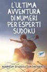 Puzzle Therapist - L'ultima avventura di numeri per esperti Sudoku | Rompicapi di logica con 240 esercizi