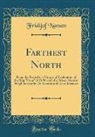 Fridtjof Nansen - Farthest North