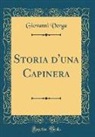 Giovanni Verga - Storia d'una Capinera (Classic Reprint)