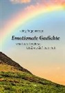 Heidy Rogenmoser - Emotionale Gedichte