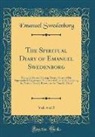Emanuel Swedenborg - The Spiritual Diary of Emanuel Swedenborg, Vol. 4 of 5