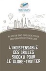 Puzzle Therapist - L'indispensable des grilles Sudoku pour le globe-trotter | Plus de 200 grilles pour les grands voyageurs