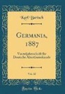 Karl Bartsch - Germania, 1887, Vol. 32