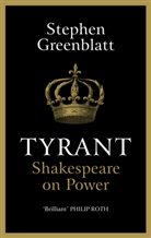 Stephen Greenblatt - Tyrant