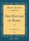 Theodor Mommsen - The History of Rome, Vol. 4