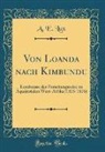 A. E. Lux - Von Loanda nach Kimbundu
