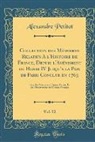 Alexandre Petitot - Collection des Mémoires Relatifs A l'Histoire de France, Depuis l'Avénement de Henri IV Jusqu'a la Paix de Paris Conclue en 1763, Vol. 52