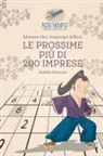Puzzle Therapist - Le prossime più di 200 imprese | Sudoku Samurai | Edizione libri rompicapi difficili