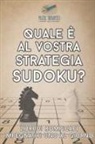 Puzzle Therapist - Quale è al vostra strategia Sudoku? | Libri di rompicapi impegnativi uno al giorno