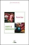 Nunzio Zago - Dante e Boccaccio