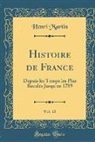 Henri Martin - Histoire de France, Vol. 12
