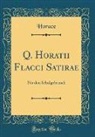 Horace Horace - Q. Horatii Flacci Satirae