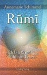 Annemarie Schimmel - Rumi - Ich bin Wind und du bist Feuer