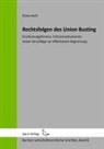 Elena Koch, Michae Jaensch, Michael Jaensch, K&uuml;fner-Schmitt, K&uuml;fner-Schmitt, Irmgard K&uuml;fner-Schmitt - Rechtsfolgen des Union Busting