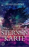 Xiaka Radtke - Die Suche nach der Sternenkarte